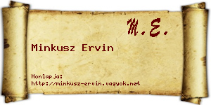 Minkusz Ervin névjegykártya